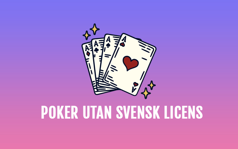 Poker utan licens i Sverige