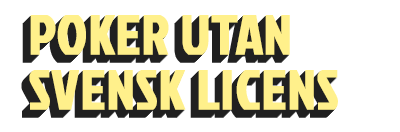 Poker utan licens